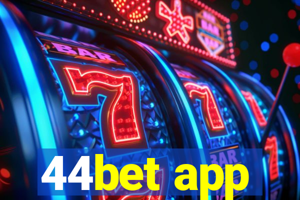 44bet app